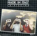 7inch Vinyl Single - Made In Italy - La Piscina / Io E Te