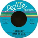 7inch Vinyl Single - Made In USA - Melodies