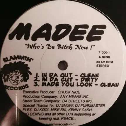 Madee - Who's Da Bitch Now!