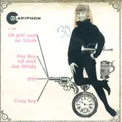 Colette Meston - 1999 / Crazy Boy / Ich Geh' Noch Zur Schule / Hey Boy, Laß Doch Den Whisky