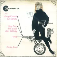 Madeleine Gardé / Colette Meston - 1999 / Crazy Boy / Ich Geh' Noch Zur Schule / Hey Boy, Laß Doch Den Whisky