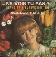 Madeleine Pascal - Ne Vois-tu Pas ?