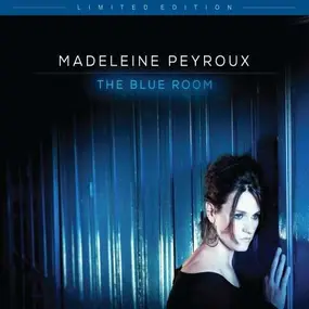 Madeleine Peyroux - The Blue Room (Deluxe Edition)