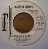 7inch Vinyl Single - Madelyn Quebec - Love's All I Want