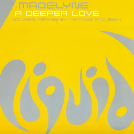 Madelyne - A Deeper Love