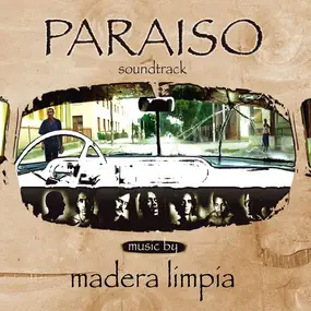 Madera Limpia - Paraiso (Soundtrack)