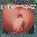 CD - Madhouse - Get The Point?