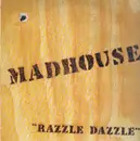 LP - Madhouse - Razzle Dazzle