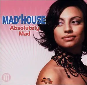 Mad'house - Absolutely Mad
