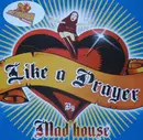 12inch Vinyl Single - Mad'House - Like A Prayer
