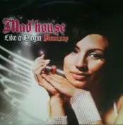 Mad'house