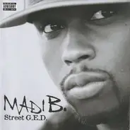 Madi B. - Street G.E.D.