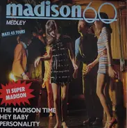 Madison 60 - Madison Medley