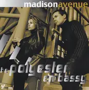 Madison Avenue - The Polyester Embassy