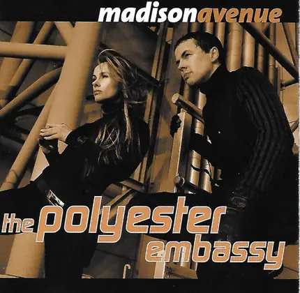 Madison Avenue - The Polyester Embassy