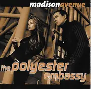 CD - Madison Avenue - The Polyester Embassy
