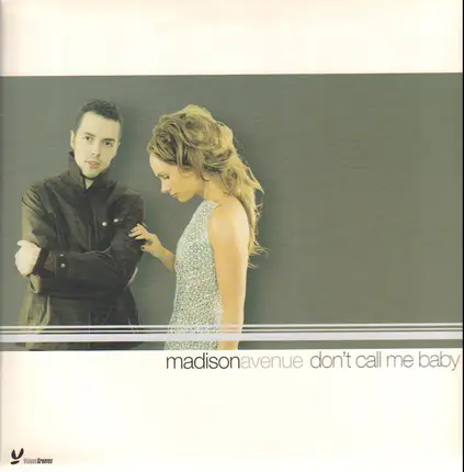 Madison Avenue - Don't Call Me Baby