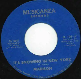 Madison - It's Snowing In New York