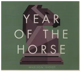 madison violet - Year Of The Horse