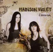 CD - MADISON VIOLET - Caravan