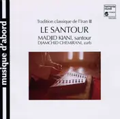 Djamchid Chemirani - Le Santour