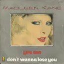 7inch Vinyl Single - Madleen Kane - You Can / Don't Wanna Lose You