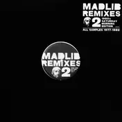 Madlib - Madlib Remixes 2 - 1980s Saturday Morning Edition