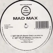 Mad Max - Get On Up (Remixes)