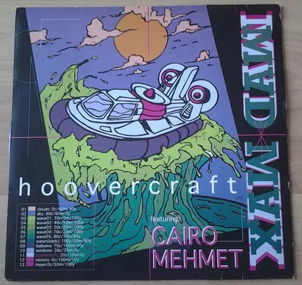 Mad Max Featuring Cairo Mehmet - Hoovercraft