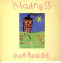 12'' - Madness - Our House