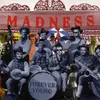 7'' - Madness - Forever Young