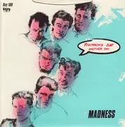 7'' - Madness - Tomorrow's (Just Another Day) / Madness (Is All In The Mind)
