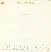Madness - Wings Of A Dove