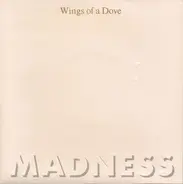 Madness - Wings Of A Dove