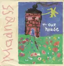 7inch Vinyl Single - Madness - Our House
