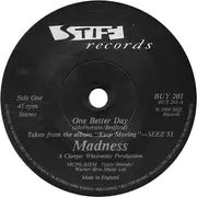 7'' - Madness - One Better Day