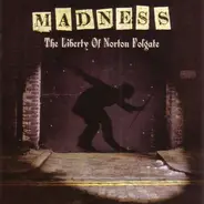 Madness - The Liberty Of Norton Folgate