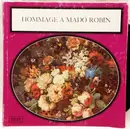 LP - Mado Robin - Hommage À Mado Robin - Mono, Gatefold