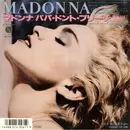 7inch Vinyl Single - Madonna = Madonna - Papa Don't Preach = パパ・ドント・プリーチ