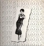 Madonna Martin a.o. - Tough Mamas