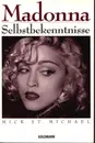 Paperback - Madonna / Mick St. Michael - Selbstbekenntnisse