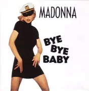 7'' - Madonna - Bye Bye Baby