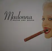 Madonna - Deeper And Deeper