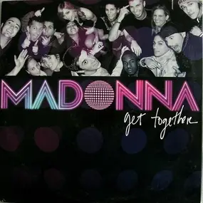 Madonna - Get Together