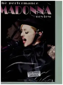 Madonna - The Performance Review