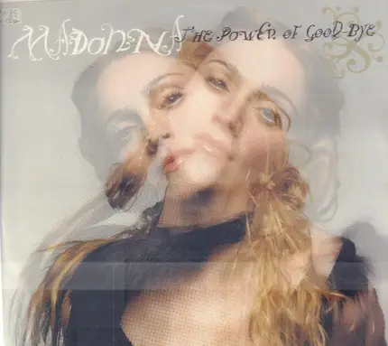 Madonna - The Power Of Goodbye