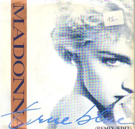 Madonna - True Blue