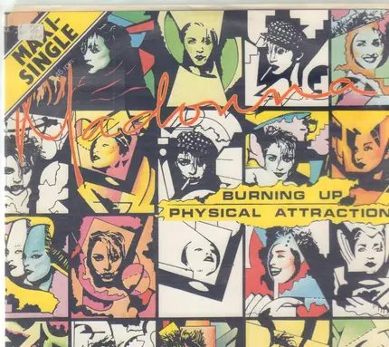 Madonna - Burning Up / Physical Attraction
