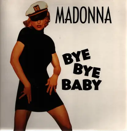 Madonna - Bye Bye Baby