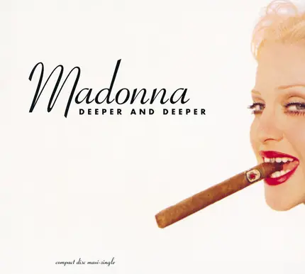 Madonna - Deeper And Deeper